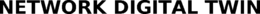 NETWORK DIGITAL TWIN trademark
