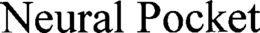 NEURAL POCKET trademark