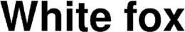 WHITE FOX trademark