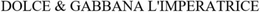 DOLCE & GABBANA L'IMPERATRICE trademark