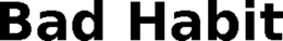 BAD HABIT trademark