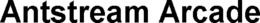 ANTSTREAM ARCADE trademark