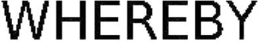 WHEREBY trademark