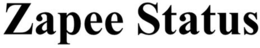 ZAPEE STATUS trademark