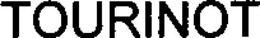 TOURINOT trademark