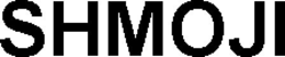 SHMOJI trademark