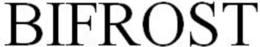 BIFROST trademark