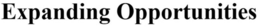 EXPANDING OPPORTUNITIES trademark