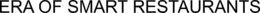 ERA OF SMART RESTAURANTS trademark