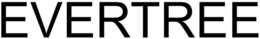 EVERTREE trademark