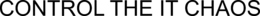 CONTROL THE IT CHAOS trademark
