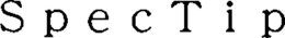 SPECTIP trademark