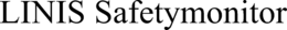 LINIS SAFETYMONITOR trademark