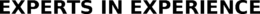 EXPERTS IN EXPERIENCE trademark