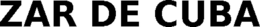 ZAR DE CUBA trademark