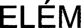 ELÉM trademark