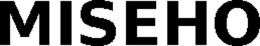 MISEHO trademark