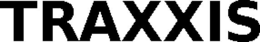 TRAXXIS trademark