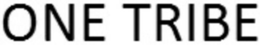 ONE TRIBE trademark