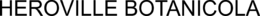 HEROVILLE BOTANICOLA trademark