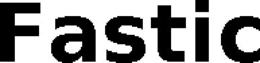 FASTIC trademark