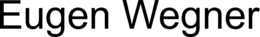 EUGEN WEGNER trademark