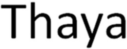 THAYA trademark