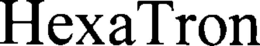 HEXATRON trademark