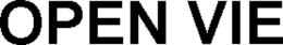 OPEN VIE trademark