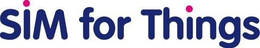 SIM FOR THINGS trademark