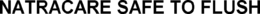 NATRACARE SAFE TO FLUSH trademark