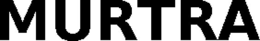 MURTRA trademark