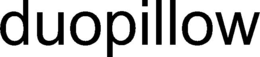 DUOPILLOW trademark