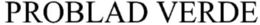 PROBLAD VERDE trademark
