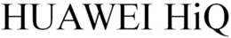HUAWEI HIQ trademark