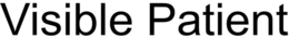VISIBLE PATIENT trademark