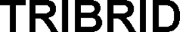 TRIBRID trademark