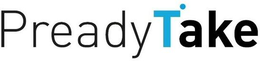 PREADYTAKE trademark