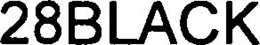 28BLACK trademark