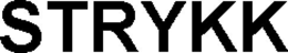 STRYKK trademark