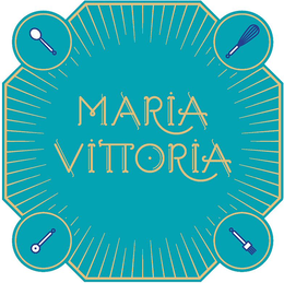 MARIA VITTORIA trademark