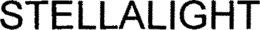 STELLALIGHT trademark
