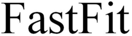 FASTFIT trademark
