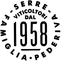 SERRE - FAMIGLIA · PEDERIVA - VITICOLTORI DAL 1958 trademark