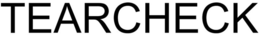 TEARCHECK trademark