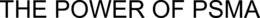 THE POWER OF PSMA trademark