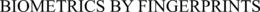 BIOMETRICS BY FINGERPRINTS trademark