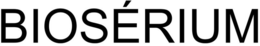 BIOSÉRIUM trademark