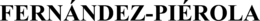 FERNÁNDEZ-PIÉROLA trademark
