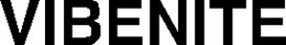 VIBENITE trademark